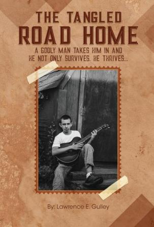 The Tangled Road Home