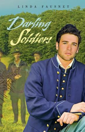 Darling Soldiers: 2 (The Gettysburg Ghost)