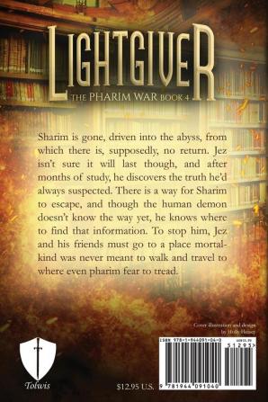 Lightgiver: 4 (Pharim War)