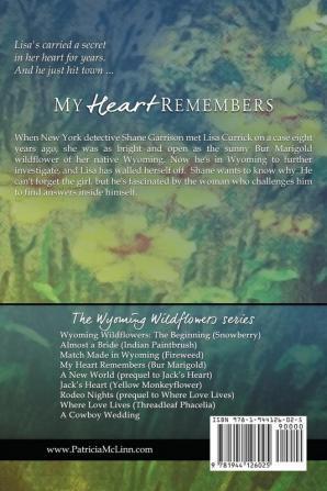 My Heart Remembers: (Wyoming Wildflowers Book 4)