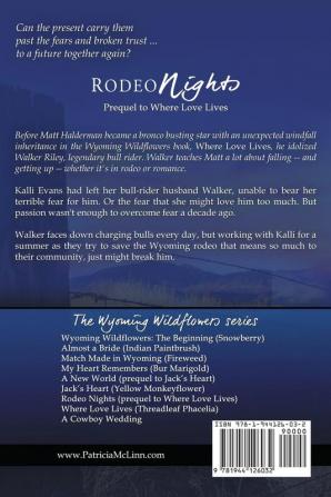 Rodeo Nights (Prequel to Where Love Lives): 5.5 (Wyoming Wildflowers)