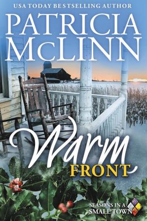 Warm Front: 4 (Seasons in a Small Town)