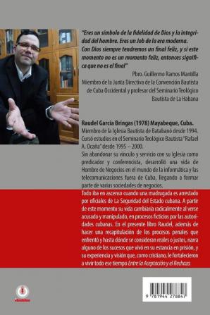 Entre la aceptación y el rechazo - El reto de vivir en Cuba