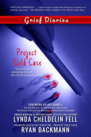 Grief Diaries: Project Cold Case