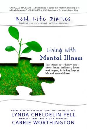 Real Life Diaries: Living with Mental Illness