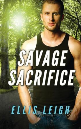 Savage Sacrifice: A Dire Wolves Mission: 5 (Devil's Dires)