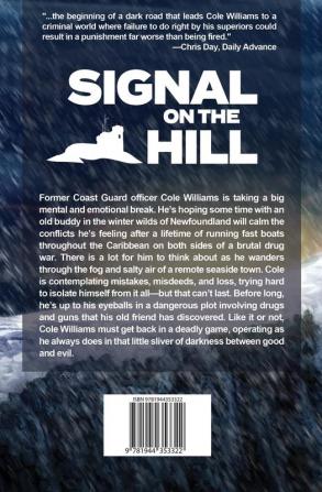 Signal on the Hill: A Cole Williams Novel: 3