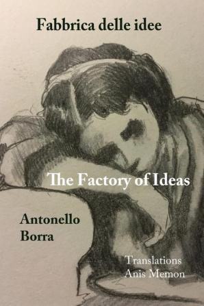 The Factory of Ideas/Fabbrica Delle Idee: Monologues by the Mad/monologhi dei matti