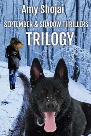 Septemberand Shadow Thrillers Trilogy: Books 1-3