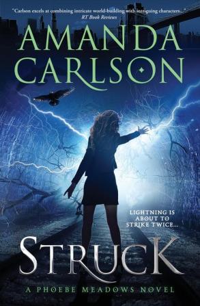 Struck: 1 (Phoebe Meadows)