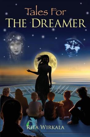 Tales for the Dreamer (Teaching Stories)