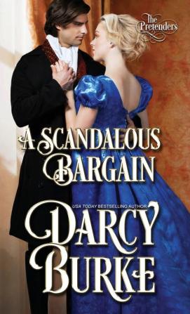 A Scandalous Bargain: 2 (Pretenders)