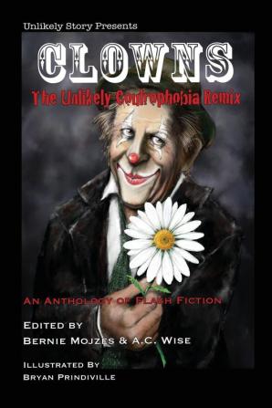 Clowns: The Unlikely Coulrophobia Remix