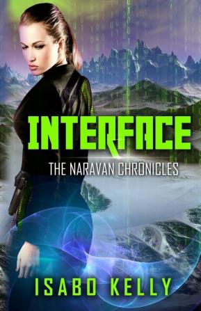 Interface: 2 (Naravan Chronicles)