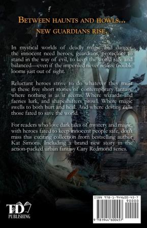 Haunts and Howls and Guardian Spells: Large Print Edition