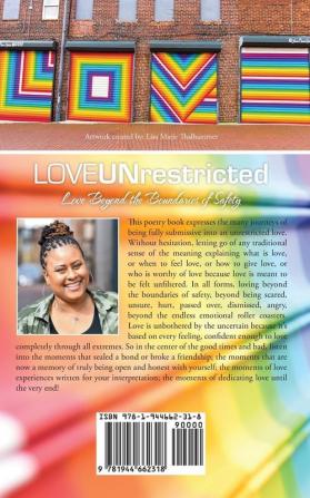 LOVEUNrestricted: Love Beyond the Boundaries of Safety: 1 (Book)