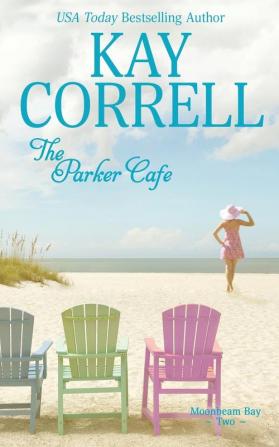 The Parker Cafe: 2 (Moonbeam Bay)