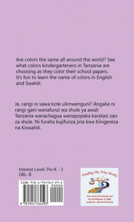 Colors On Our Papers/Rangi Za Makaratasi Yetu (Learning My Way)