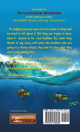 The Ladybug Buddies: Incredible Scuba Diving Adventure: 3