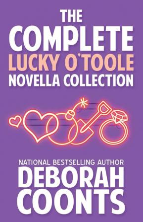 The Complete Lucky O'Toole Novella Collection: 9 (Lucky O'Toole Vegas Adventure)