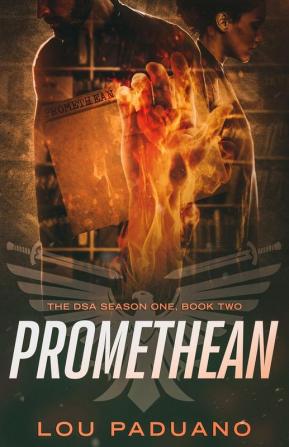 Promethean: The DSA Season One Book Two: 1.2