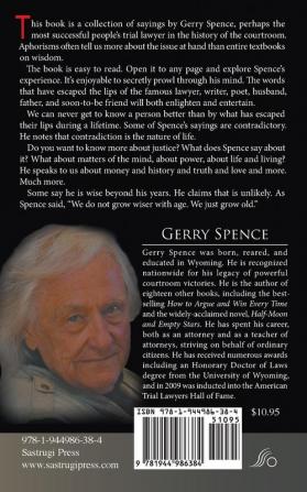 So I Said: Quotes and Thoughts of Gerry Spence