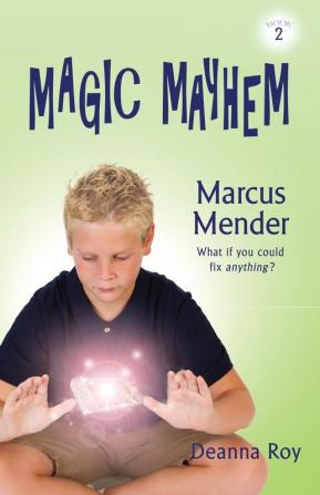 Marcus Mender: 2 (Magic Mayhem)