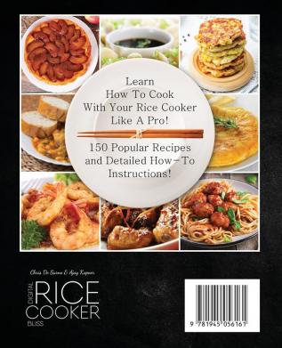 Digital Rice Cooker Bliss: 150 Easy Recipes for Fast Healthy Family-Friendly Meals