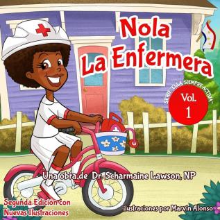 Nola LaEnfermera(R): Ella Siempre Activa: 1