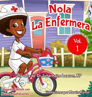 Nola LaEnfermera: Serie Ella Siempre Activa: 1