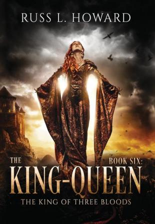 The King-Queen: 6 (King of Three Bloods)