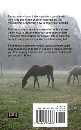 The Horse Trailer Owner's Manual