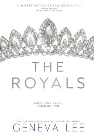 The Royals: Smith and Belle: 2 (The Royals Saga Volumes)