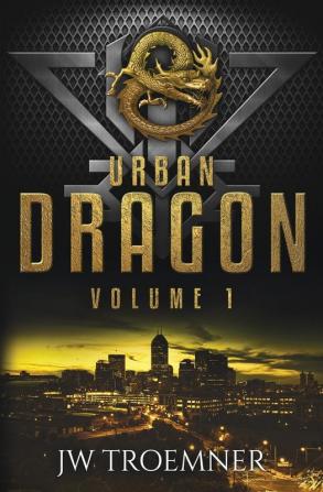 Urban Dragon: Volume 1