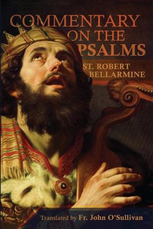 A Commentary on the Book of Psalms