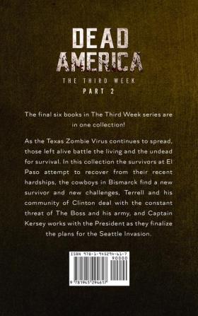 Dead America The Third Week Part Two - 6 Book Collection (Dead America Collections)