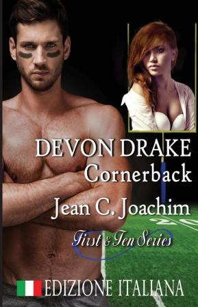 Devon Drake Cornerback (Edizione Italiana): 4 (First & Ten (Edizione Italiana))