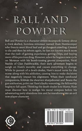 Ball and Powder