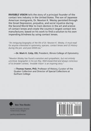 Invisible Vision: The hidden story of Dr. Newton K. Wesley American contact lens pioneer