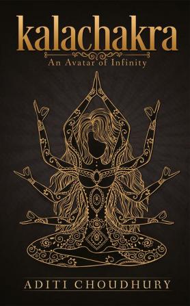 Kalachakra:An Avatar of Infinity