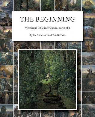 The Beginning: Victorious Bible Curriculum Part 1 of 9