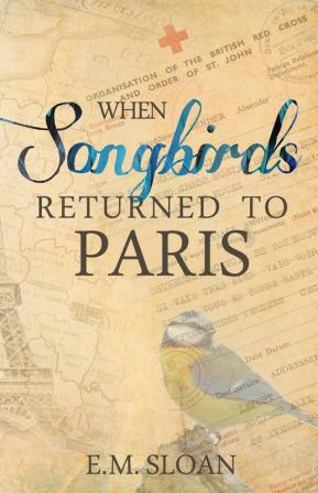 When Songbirds Returned to Paris