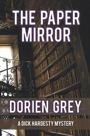 The Paper Mirror (A Dick Hardesty Mystery #10) (Large Print)