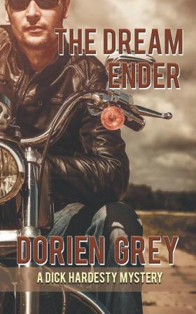 The Dream Ender (A Dick Hardesty Mystery #11)