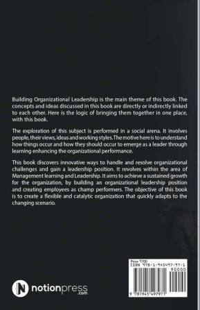 Building Organizational Leadership : Leadership through Learning and Effective Organizational Development Interventions