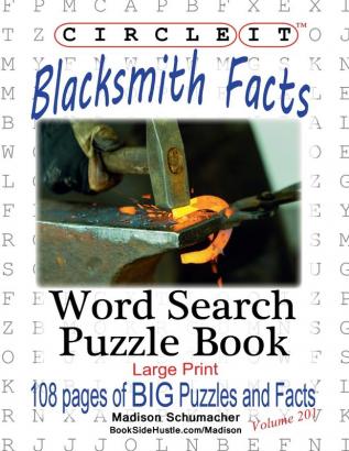 Circle It Blacksmith Facts Word Search Puzzle Book