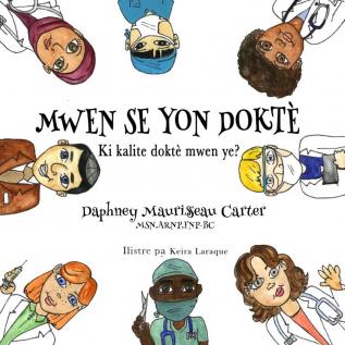 Mwen Se Yon Doktè: Ki kalite doktè mwen ye?