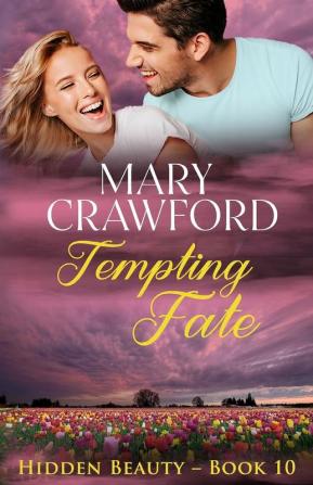 Tempting Fate: 10 (Hidden Beauty)