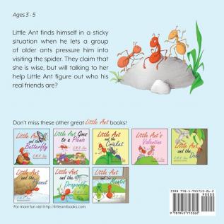 Little Ant and the Spider: Misfortune Tests the Sincerity of Friends: 8 (Little Ant Books)