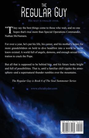 The Regular Guy: A Nathan McNamara Story: 6 (Soul Summoner)